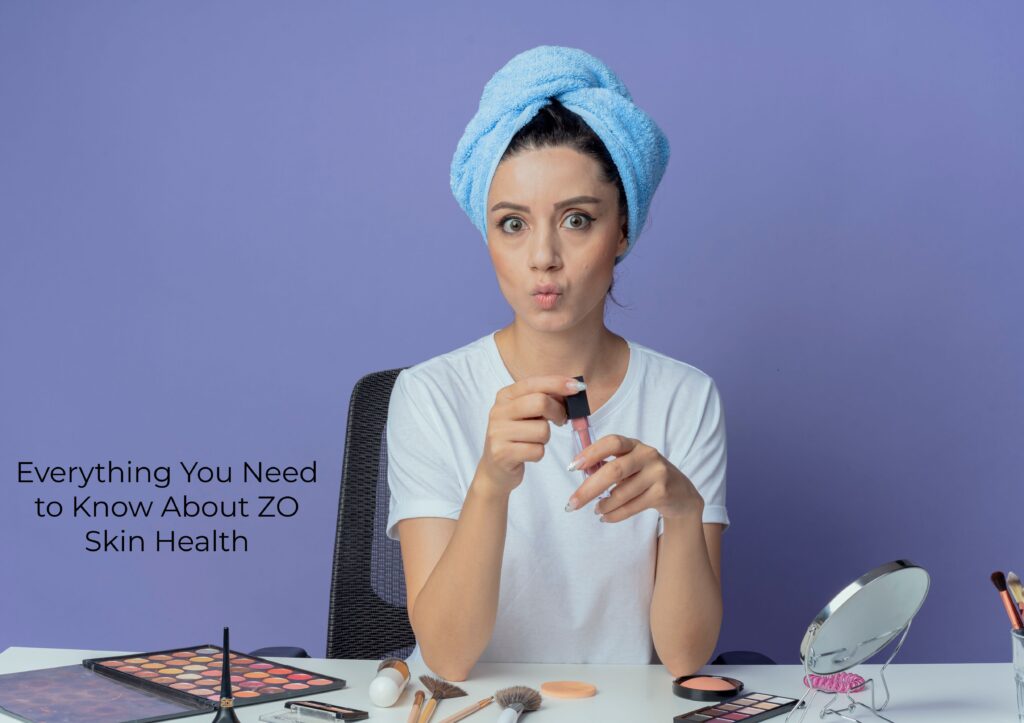 5.Everything You Need to Know About ZO Skin Health Benefits Ultimate Guide