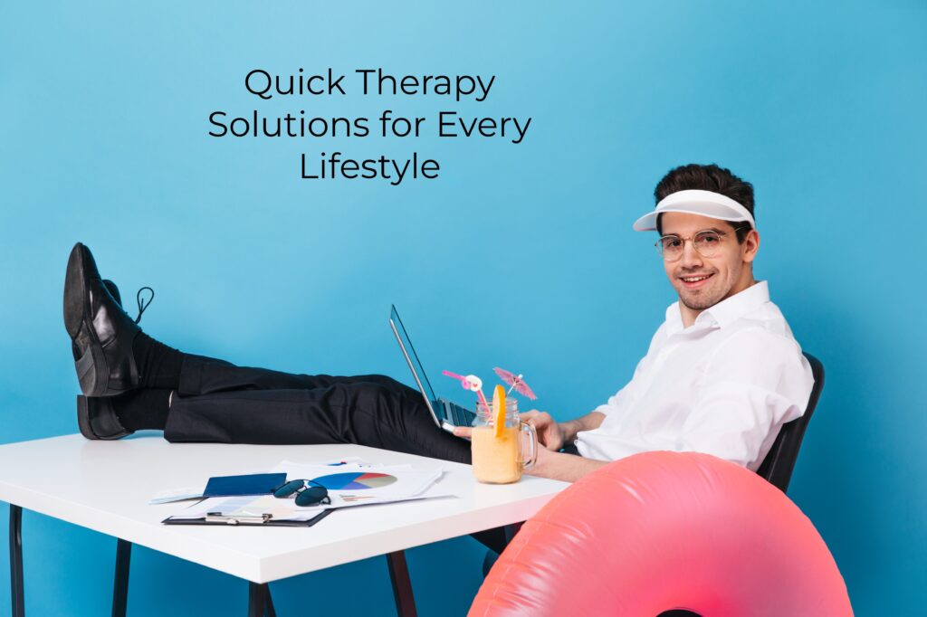 1.Quick Therapy Solutions for Every Lifestyle ultimate guide