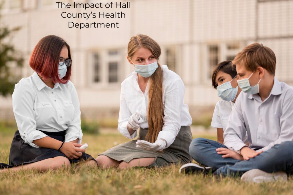 1.The Impact of Hall County’s Health Department Benefits Ultimate Guide